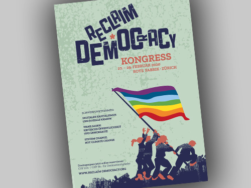 Denknetz | Reclaim Democracy | Corporate Design | 2020 | Plakat + Flyer etc.